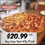 Mountain Mikes Pizza Large Specialty Pizza Deal