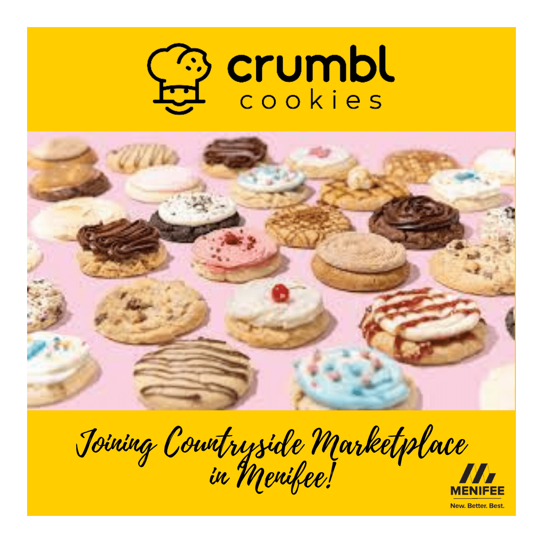 Crumbl Cookies Joins Menifee Countryside Marketplace