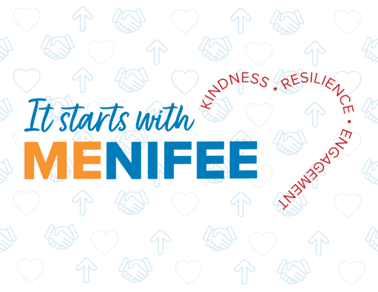 It starts with Menifee: Kindness, Resilience, Engagement