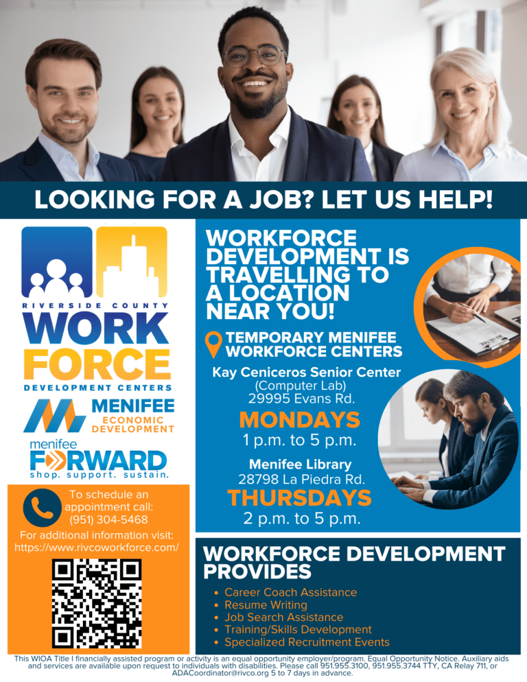 Flyer: Riverside County Work Force Development Centers; (951) 304-5468 for appointments, see details below